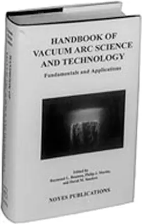 Boxman / Sanders / Martin |  Handbook of Vacuum Arc Science & Technology | eBook | Sack Fachmedien