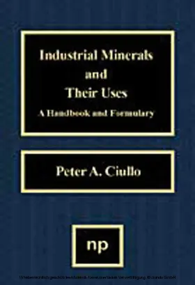Ciullo | Industrial Minerals and Their Uses | E-Book | sack.de
