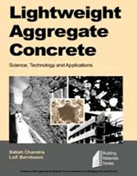 Chandra / Berntsson |  Lightweight Aggregate Concrete | eBook | Sack Fachmedien