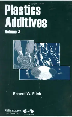 Flick |  Plastics Additives, Volume 1 | eBook | Sack Fachmedien
