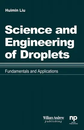Liu | Science and Engineering of Droplets: | E-Book | www.sack.de