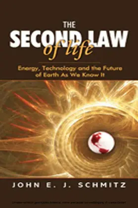 Schmitz | The Second Law of Life | E-Book | sack.de