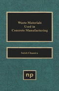 Chandra |  Waste Materials Used in Concrete Manufacturing | eBook | Sack Fachmedien