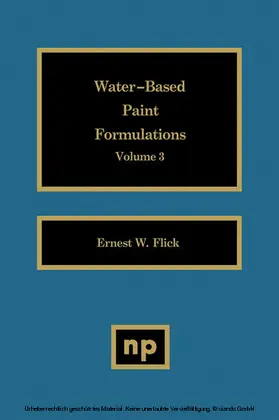 Flick | Water-Based Paint Formulations, Vol. 3 | E-Book | www.sack.de