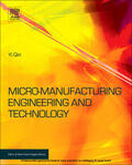 Qin |  Micromanufacturing Engineering and Technology | eBook | Sack Fachmedien