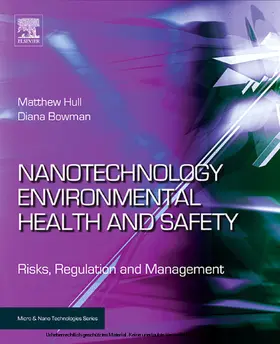 Hull / Bowman |  Nanotechnology Environmental Health and Safety | eBook | Sack Fachmedien