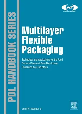Wagner Jr. |  Multilayer Flexible Packaging | eBook | Sack Fachmedien