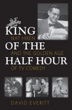 Everitt |  King of the Half Hour | Buch |  Sack Fachmedien
