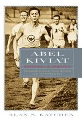 Katchen |  Abel Kiviat, National Champion | Buch |  Sack Fachmedien