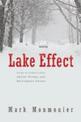 Monmonier |  Lake Effect | Buch |  Sack Fachmedien