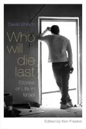 Ehrlich / Frieden |  Who Will Die Last | Buch |  Sack Fachmedien