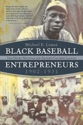 Lomax |  Black Baseball Entrepreneurs, 1902-1931 | Buch |  Sack Fachmedien