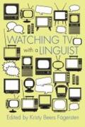 Beers Fägersten |  Watching TV with a Linguist | Buch |  Sack Fachmedien