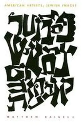 Baigell |  American Artists, Jewish Images | Buch |  Sack Fachmedien
