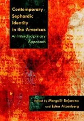 Bejarano / Aizenberg |  Contemporary Sephardic Identity in the Americas | Buch |  Sack Fachmedien
