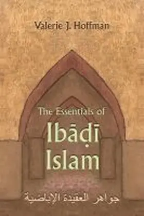 Hoffman |  The Essentials of Ibadi Islam | Buch |  Sack Fachmedien