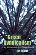 Shantz |  Green Syndicalism | Buch |  Sack Fachmedien