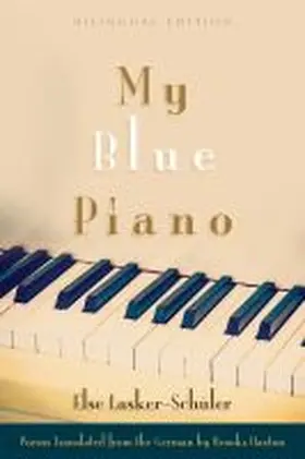 Lasker-Schüler |  My Blue Piano | Buch |  Sack Fachmedien