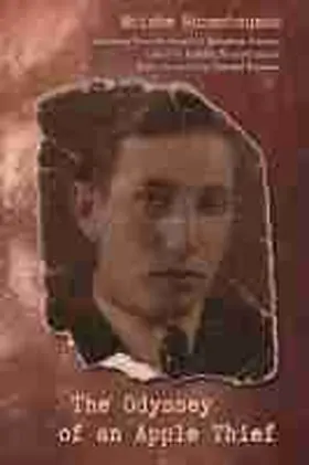 Rozenbaumas |  The Odyssey of an Apple Thief | Buch |  Sack Fachmedien
