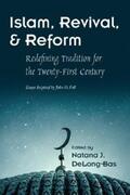 DeLong-Bas |  Islam, Revival, and Reform | eBook | Sack Fachmedien