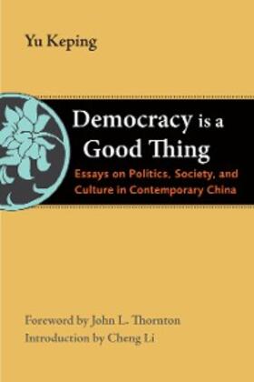 Keping |  Democracy Is a Good Thing | eBook | Sack Fachmedien