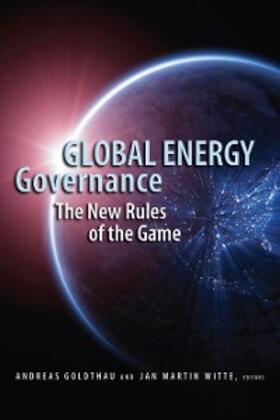 Goldthau / Witte |  Global Energy Governance | eBook | Sack Fachmedien