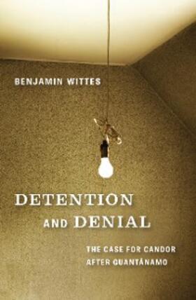 Wittes |  Detention and Denial | eBook | Sack Fachmedien