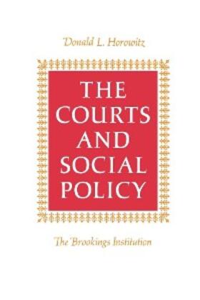 Horowitz |  The Courts and Social Policy | eBook | Sack Fachmedien