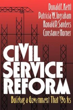 Kettl / Ingraham / Sanders |  Civil Service Reform | eBook | Sack Fachmedien