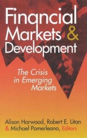 Harwood / Litan / Pomerleano |  Financial Markets and Development | eBook | Sack Fachmedien