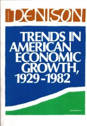 Denison |  Trends in American Economic Growth | eBook | Sack Fachmedien