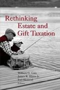 Gale / Hines / Slemrod |  Rethinking Estate and Gift Taxation | eBook | Sack Fachmedien
