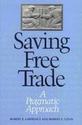 Lawrence / Litan |  Saving Free Trade | eBook | Sack Fachmedien