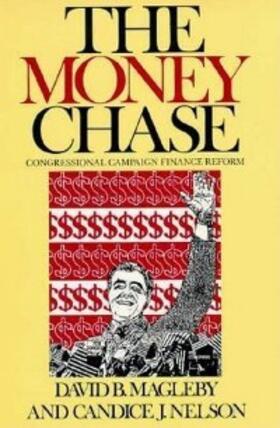 Magleby / Nelson |  The Money Chase | eBook | Sack Fachmedien