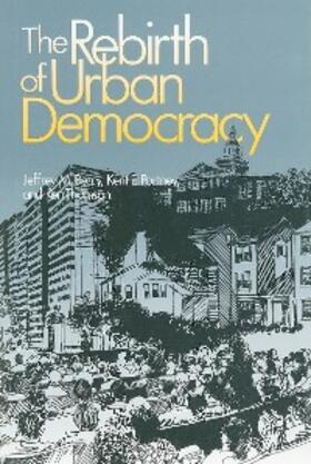 Berry / Portney / Thomson |  The Rebirth of Urban Democracy | eBook | Sack Fachmedien