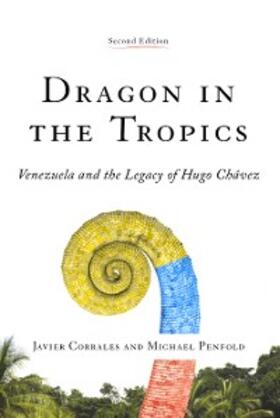 Corrales / Penfold |  Dragon in the Tropics | eBook | Sack Fachmedien