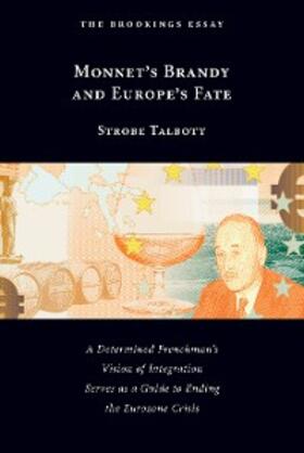 Talbott |  Monnet's Brandy and Europe's Fate | eBook | Sack Fachmedien