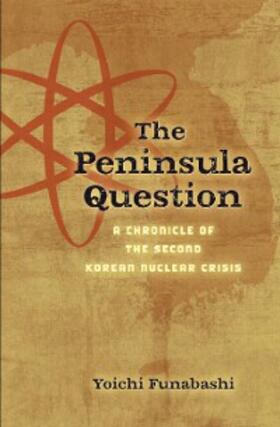 Funabashi |  The Peninsula Question | eBook | Sack Fachmedien