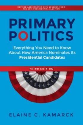 Kamarck |  Primary Politics | eBook | Sack Fachmedien