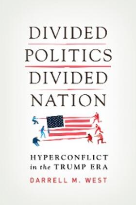 West |  Divided Politics, Divided Nation | eBook | Sack Fachmedien