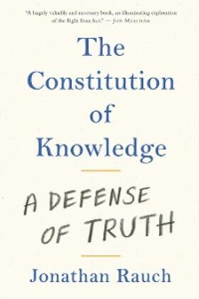 Rauch |  The Constitution of Knowledge | eBook | Sack Fachmedien