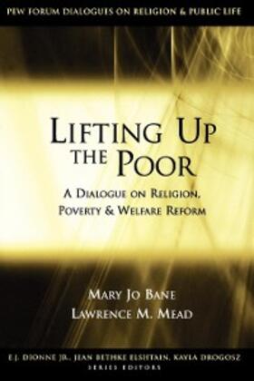 Bane / Mead |  Lifting Up the Poor | eBook | Sack Fachmedien
