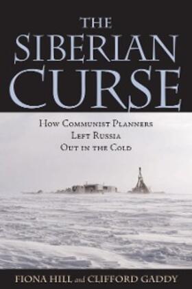 Hill / Gaddy |  The Siberian Curse | eBook | Sack Fachmedien