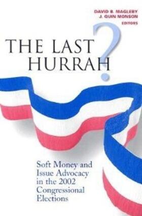Magleby / Monson |  The Last Hurrah? | eBook | Sack Fachmedien