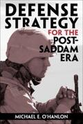 O'Hanlon |  Defense Strategy for the Post-Saddam Era | eBook | Sack Fachmedien