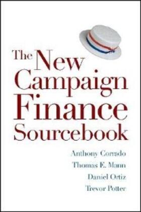 Corrado / Mann / Ortiz |  The New Campaign Finance Sourcebook | eBook | Sack Fachmedien