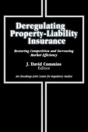 Cummins |  Deregulating Property-Liability Insurance | eBook | Sack Fachmedien