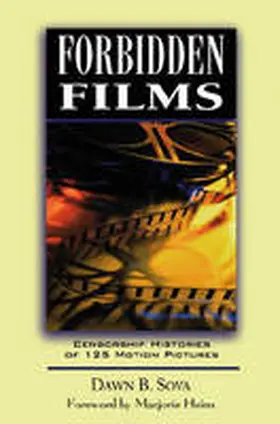 Sova |  Forbidden Films: Censorship Histories of 125 Motion Pictures | Buch |  Sack Fachmedien