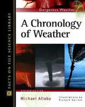 Allaby |  A Chronology of Weather | Buch |  Sack Fachmedien