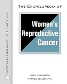 Turkington |  The Encyclopedia of Women's Reproductive Cancer | Buch |  Sack Fachmedien